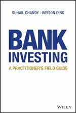 Bank Investing: A Practitioner's Field Guide