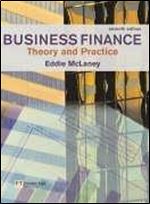 Business Finance: Theory and Practice, 7th Edition