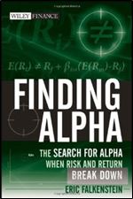 Finding Alpha: The Search for Alpha When Risk and Return Break Down