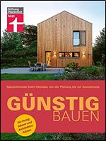 Gunstig bauen: Sparpotenziale beim Hausbau von der Planung bis zur Ausstattung