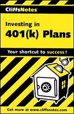 Investing in 401(k) Plans (Cliffsnotes Literature Guides)