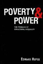 Poverty and Power: A Structural Perspective on American Inequality