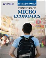 Principles of Microeconomics (MindTap Course List) Ed 9
