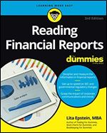 Reading Financial Reports For Dummies, 3rd Edition (Learning Made Easy For Dummies (Business & Personal Finance))