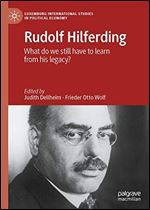 Rudolf Hilferding: What do we still have to learn from his legacy?