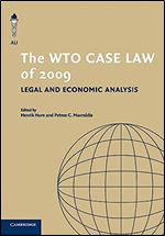 The WTO Case Law of 2009 (The American Law Institute Reporters Studies on WTO Law)
