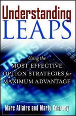 Understanding Leaps: Using the Most Effective Option Strategies for Maximum Advantage