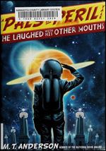 He Laughed with His Other Mouths (Pals in Peril #6)