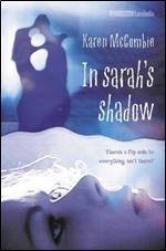 In Sarah's Shadow.