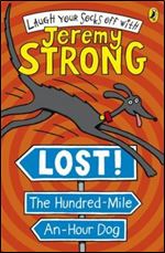 Lost! the Hundred Mile an Hour Dog (The Hundred Mile-An-Hour Dog #4)