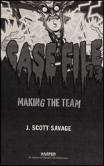 Making the Team (Case File 13 #2)