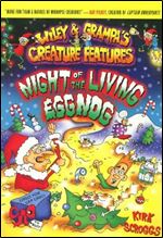 Night of the Living Eggnog (Wiley & Grampa's Creature Features #7)