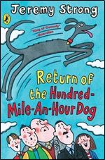 Return Of The Hundred Mile An Hour Dog (The Hundred Mile-An-Hour Dog #2)