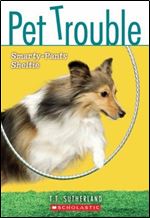 Smarty-Pants Sheltie (Pet Trouble #6)