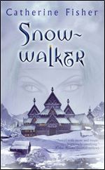 Snow-walker (Snow Walker #1-3)