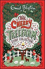 The Cherry Tree Farm Story Collection