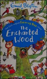 The Enchanted Wood (The Magic Faraway Tree #1)