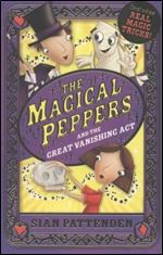 The Magical Peppers and the Great Vanishing Act
