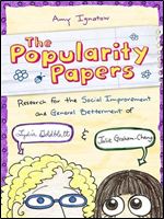 The Popularity Papers (The Popularity Papers #1)