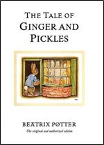The Tale of Ginger and Pickles (Peter Rabbit)
