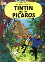 Tintin and the Picaros (The Adventures of Tintin)