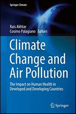Climate Change and Air Pollution: The Impact on Human Health in Developed and Developing Countries