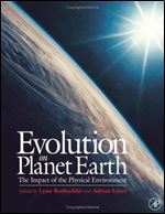 Evolution on Planet Earth: Impact of the Physical Environment (Vol 1)