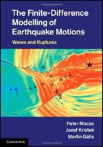 The Finite-Difference Modelling of Earthquake Motions: Waves and Ruptures