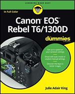 Canon EOS Rebel T6/1300D For Dummies