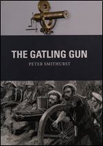 The Gatling Gun (Weapon)