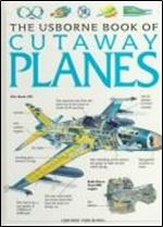 The Usborne Book of Cutaway Planes