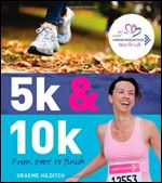 5k and 10k: From Start to Finish