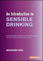 An Introduction to Sensible Drinking (Overcoming S)