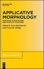 Applicative Morphology: Neglected Syntactic and Non-syntactic Functions (Issn, 373)