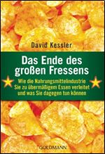 Das Ende des grossen Fressens [German]