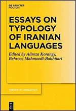 Essays on Typology of Iranian Languages (Trends in Linguistics. Studies and Monographs [Tilsm])