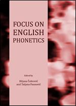 Focus on English Phonetics