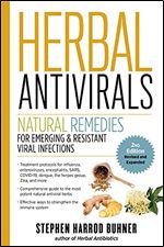 Herbal Antivirals, 2nd Edition: Natural Remedies for Emerging & Resistant Viral Infections Ed 2
