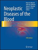 Neoplastic Diseases of the Blood Ed 5