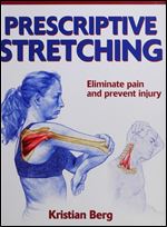 Prescriptive Stretching