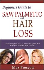 Saw Palmetto Hair Loss
