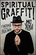 Spiritual Graffiti: Finding My True Path