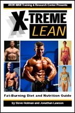 Steve HolmanX-Treme Lean - Fat-Burning Diet and Nutrition Guide