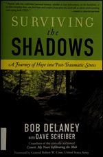 Surviving the Shadows: A Journey of Hope into Post-Traumatic Stress