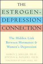 The Estrogen-Depression Connection: The Hidden Link Between Hormones and Women's Depression