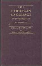 The Etruscan Language: An Introduction, Revised Editon