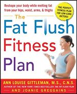 The Fat Flush Fitness Plan