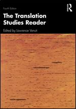 The Translation Studies Reader - 4th Edition Ed 4