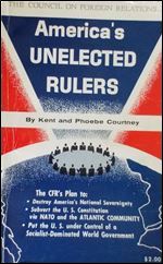 America's Unelected Rulers