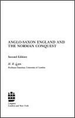 Anglo Saxon England and the Norman Conquest, 2nd Edition